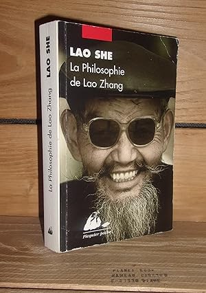 Image du vendeur pour LA PHILOSOPHIE DE LAO ZHANG - (lao zhang de zhexue) mis en vente par Planet's books