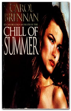Seller image for Chill Of Summer for sale by Darkwood Online T/A BooksinBulgaria