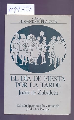 Seller image for EL DIA DE FIESTA POR LA TARDE for sale by Libreria 7 Soles