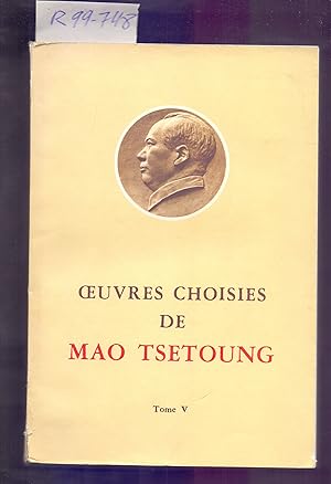 Imagen del vendedor de CEUVRES CHOISIES DE MAO TSETOUNG - TOME V, EDITIONS EN LANGUES ETRANGERES, PEKIN - a la venta por Libreria 7 Soles
