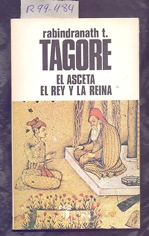 Seller image for EL ASCETA // EL REY Y LA REINA for sale by Libreria 7 Soles