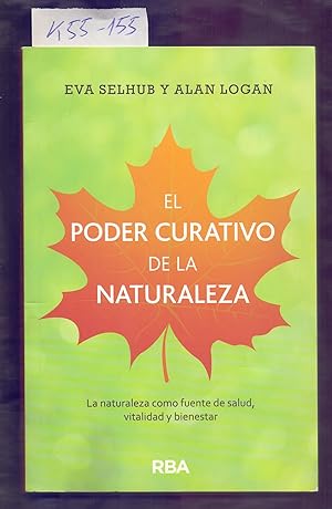 Seller image for EL PODER CURATIVO DE LA NATURALEZA for sale by Libreria 7 Soles