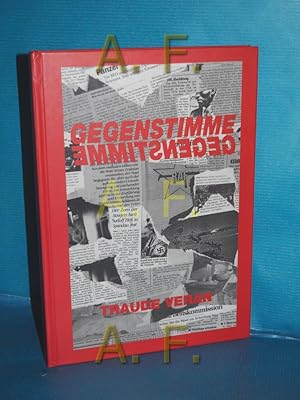 Bild des Verkufers fr Gegenstimme : politische Lyrik 1972 - 1999 / MIT WIDMUNG von Traude Veran-Schleicherl zum Verkauf von Antiquarische Fundgrube e.U.