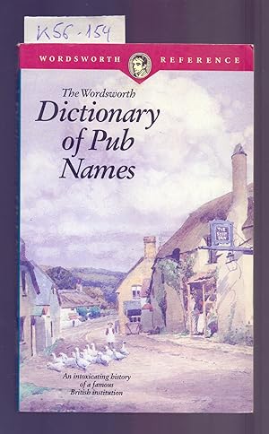Seller image for THE WODSWORTH, DICTIONARY OF PUB NAMES for sale by Libreria 7 Soles