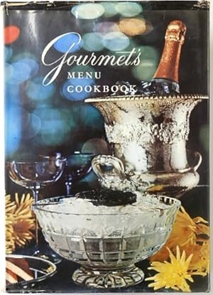 Bild des Verkufers fr Gourmet's Menu Cookbook: a Collection of Epicurean Menus and Recipes zum Verkauf von PsychoBabel & Skoob Books