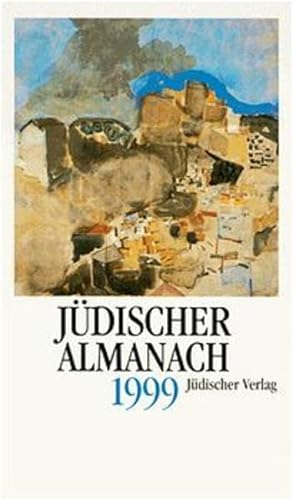 Bild des Verkufers fr Jdischer Almanach 1999/5759: des Leo Baeck Instituts zum Verkauf von Antiquariat Thomas Haker GmbH & Co. KG
