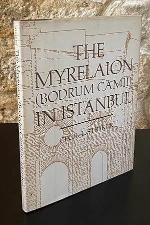 Bild des Verkufers fr The Myrelaion (Bodrum Camii) in Istanbul zum Verkauf von San Francisco Book Company