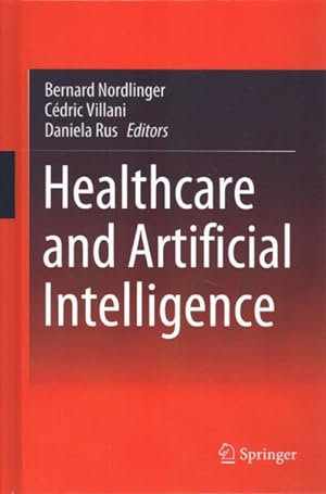 Bild des Verkäufers für Healthcare and Artificial Intelligence zum Verkauf von GreatBookPricesUK