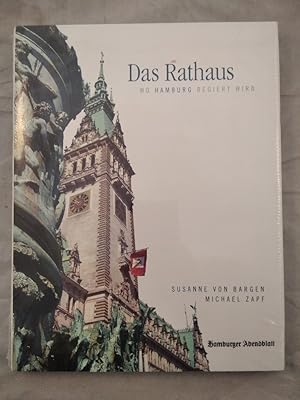 Das Rathaus - Wo Hamburg regiert wird.