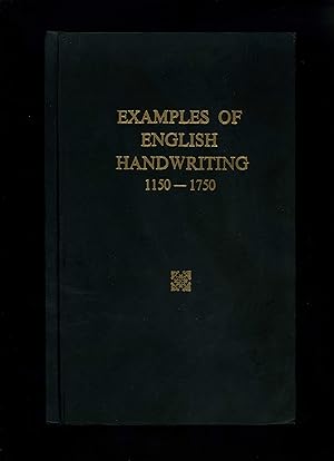 Image du vendeur pour EXAMPLES OF ENGLISH HANDWRITING 1150 - 1750 - With Transcripts and Translations [Part I: From Essex Parish Records, Part II: From Other Essex Archives] mis en vente par Orlando Booksellers