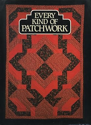 Immagine del venditore per Every Kind of Patchwork venduto da Roger Lucas Booksellers