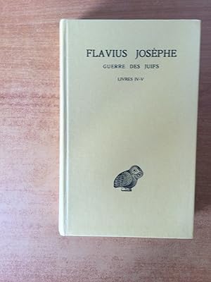 Seller image for GUERRE DES JUIFS Tome III Livres IV et V for sale by KEMOLA