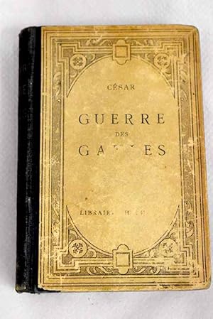 Image du vendeur pour Guerre des gaules mis en vente par Alcan Libros