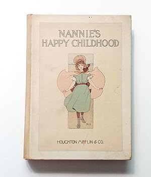 Bild des Verkufers fr Nannie's Happy Childhood zum Verkauf von E. M. Maurice Books, ABAA