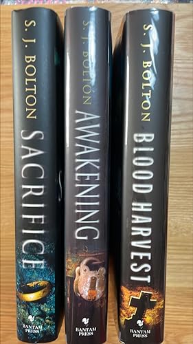 Seller image for Sacrifice, Awakening, Blood Harvest. Signed UK first editions, first printings of three Sharon Bolton novels. Two are signed, lined and dated and the other is signed and dated. All are in at least near fine / near fine unread condition for sale by Signed and Delivered Books