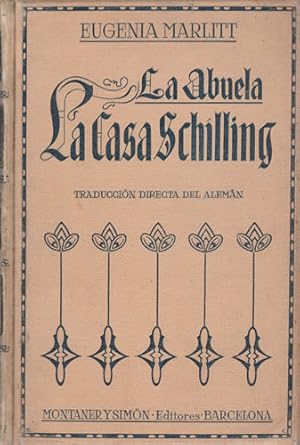 Imagen del vendedor de La Abuela. La Casa Schilling a la venta por Librera Cajn Desastre