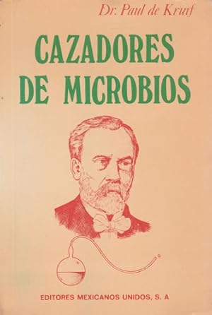 Seller image for Cazadores de microbios for sale by Librera Cajn Desastre