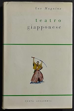Teatro Giapponese - L. Magnino - Ed. Nuova Accademia - 1956