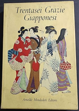 Trentasei Grazie Giapponesi - Ed. Mondadori - 1959