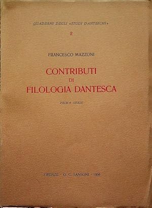 Immagine del venditore per Contributi di filologia dantesca: prima serie.: Quaderni degli Studi danteschi; 2. venduto da Studio Bibliografico Adige