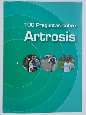 Imagen del vendedor de 100 preguntas sobre artrosis a la venta por Libros Tobal