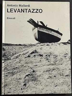 Levantazzo - A. Mallardi - Ed. Einaudi - 1967