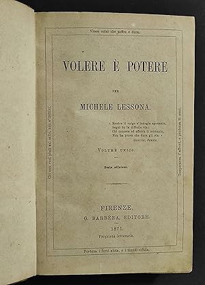 Volere e Potere per M. Lessona - Ed. Barbera - 1871