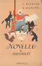 Seller image for Novelle e racconti (scelti ed annotati per le scuole) for sale by Messinissa libri