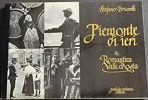 Piemonte di Ieri & Romantica Valle d'Aosta - Ed. Priuli & Verlucca - 1978