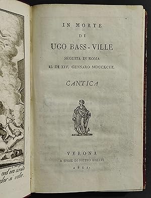 Immagine del venditore per In Morte di Ugo Bass-Ville -1801 - In Morte di Lorenzo Mascheroni - Monti - 1831 venduto da ADe-Commerce