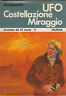 Seller image for UFO. COSTELLAZIONE MIRAGGIO for sale by Messinissa libri