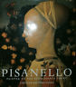 Image du vendeur pour PISANELLO. PAINTER TO THE RENAISSANCE COURT mis en vente par Messinissa libri