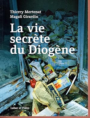 La vie secrète du Diogène