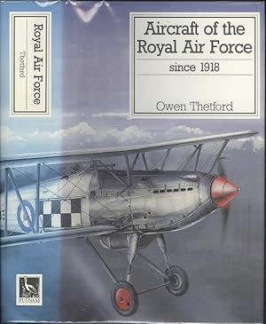 Immagine del venditore per Aircraft of the Royal Air Force Since 1918 (Putnam's British aircraft) venduto da Dereks Transport Books