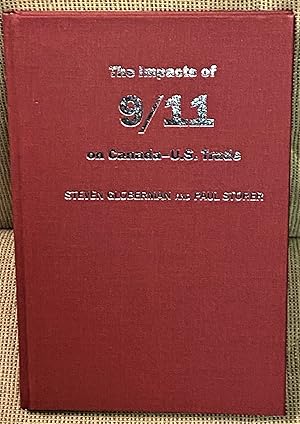 Imagen del vendedor de The Impacts of 9/11 on Canada-U.S. Trade a la venta por My Book Heaven