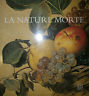 Image du vendeur pour LA NATURE MORTE mis en vente par Messinissa libri