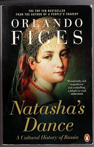 Bild des Verkäufers für Natasha's Dance: A Cultural History of Russia zum Verkauf von High Street Books