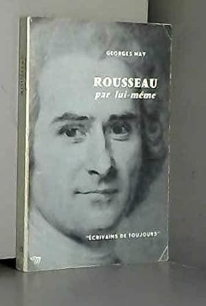 Seller image for Georges May. Rousseau par lui-mme for sale by JLG_livres anciens et modernes