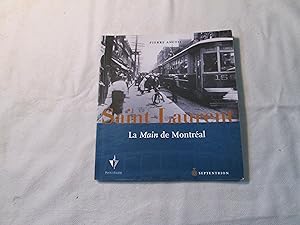 Immagine del venditore per Saint-Laurent. La main de Montral. venduto da Doucet, Libraire/Bookseller