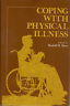 Imagen del vendedor de Coping with physical illiness a la venta por Messinissa libri