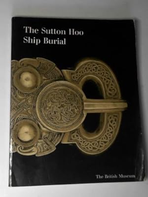 Immagine del venditore per The Sutton Hoo ship-burial: a handbook venduto da Cotswold Internet Books