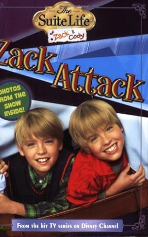 Seller image for Suite Life of Zack & Cody, The: Zack Attack - #4 (Suite Life of Zack and Cody) for sale by Reliant Bookstore