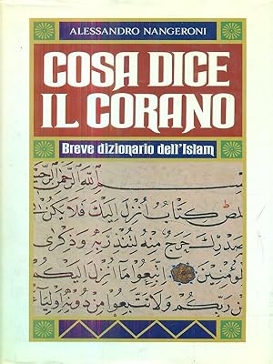 Bild des Verkufers fr Cosa dice il Corano zum Verkauf von Librodifaccia