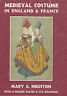 Immagine del venditore per Medieval costume in England & France (in inglese) venduto da Messinissa libri