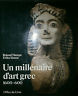 Seller image for UN MILLNAIRE D'ART GREC 1600 - 600 for sale by Messinissa libri