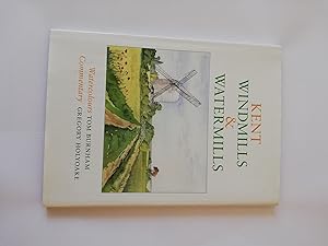 Image du vendeur pour Kent Windmills & Watermills: Signed by author mis en vente par M&B Books