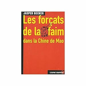 Imagen del vendedor de Les forats de la faim. Dans la Chine de Mao a la venta por JLG_livres anciens et modernes