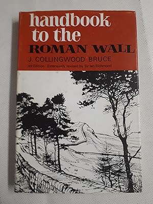 Imagen del vendedor de Handbook to the Roman Wall a la venta por Cambridge Rare Books