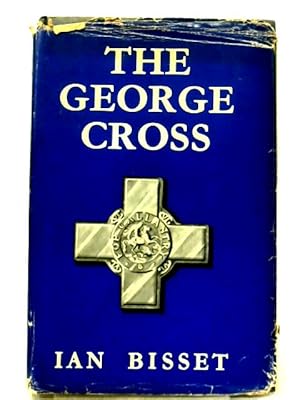 Seller image for The George Cross for sale by World of Rare Books