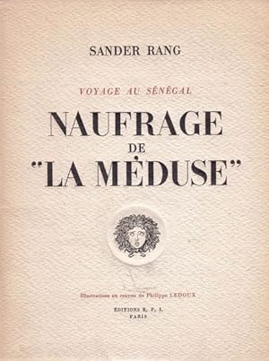 Seller image for NAUFRAGE DE "LA MEDUSE" for sale by Messinissa libri